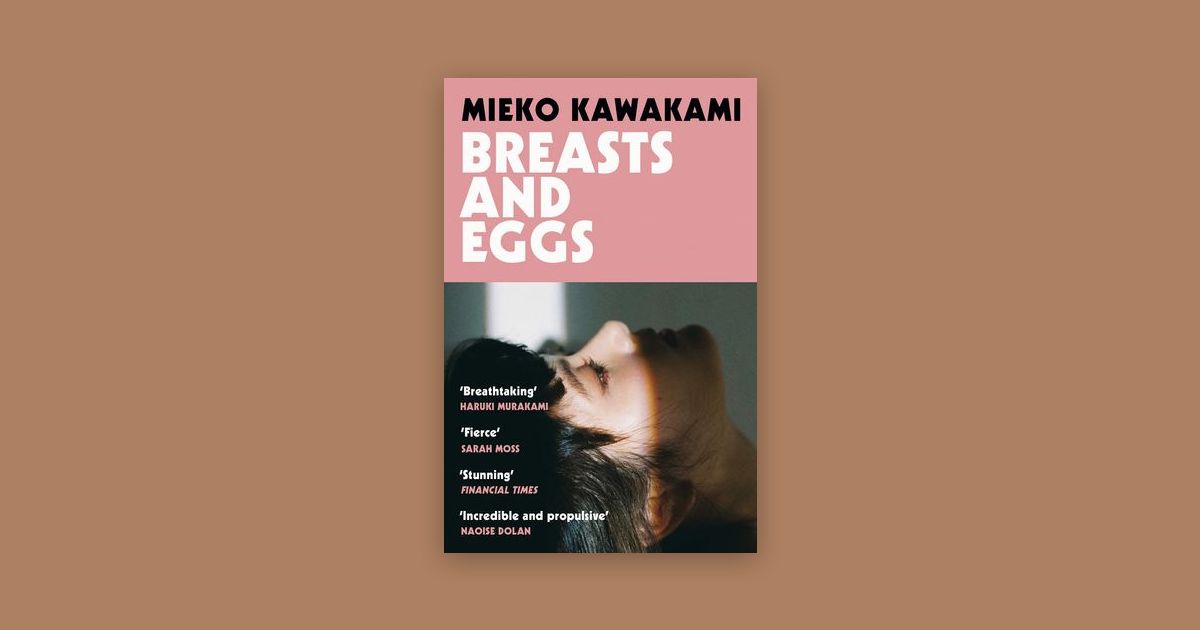 Breasts and Eggs by Mieko Kawakami Chareads