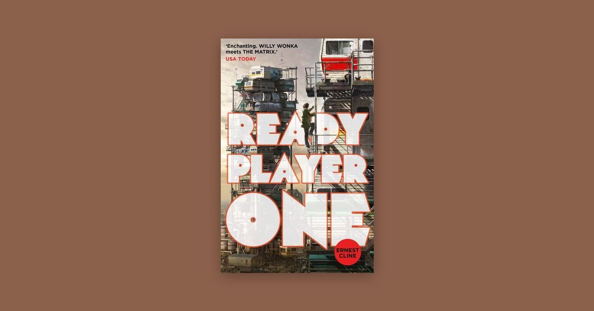 Ready Player One by Ernest Cline | Chareads