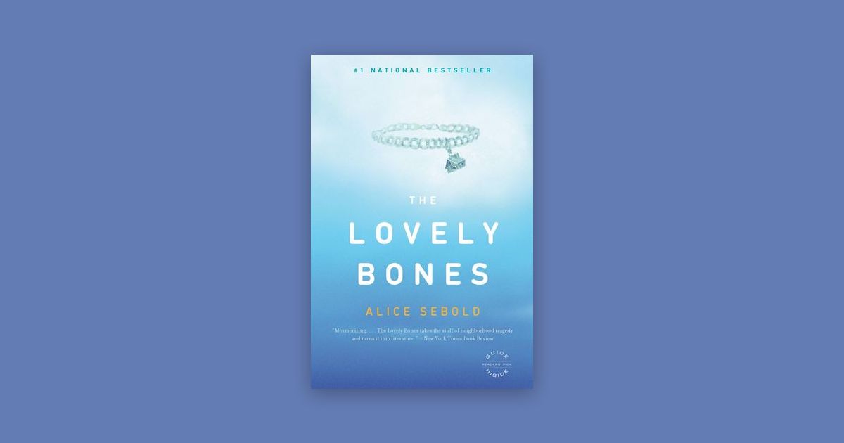 The Lovely Bones by Alice Sebold Chareads The Lovely Bones by Alice Sebold Chareads
