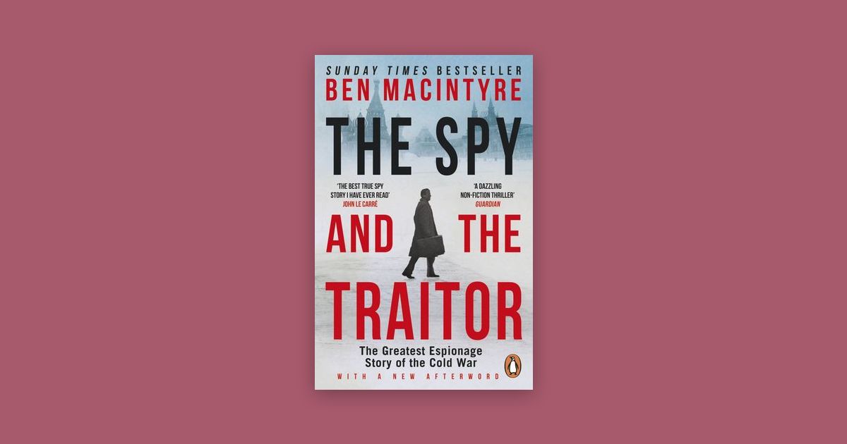 the spy and the traitor paperback